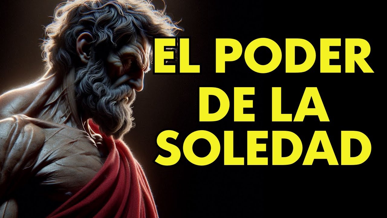 QUIEN ANDA SOLO, AVANZA MÁS LEJOS | 12 LECCIONES DE ESTOICISMO