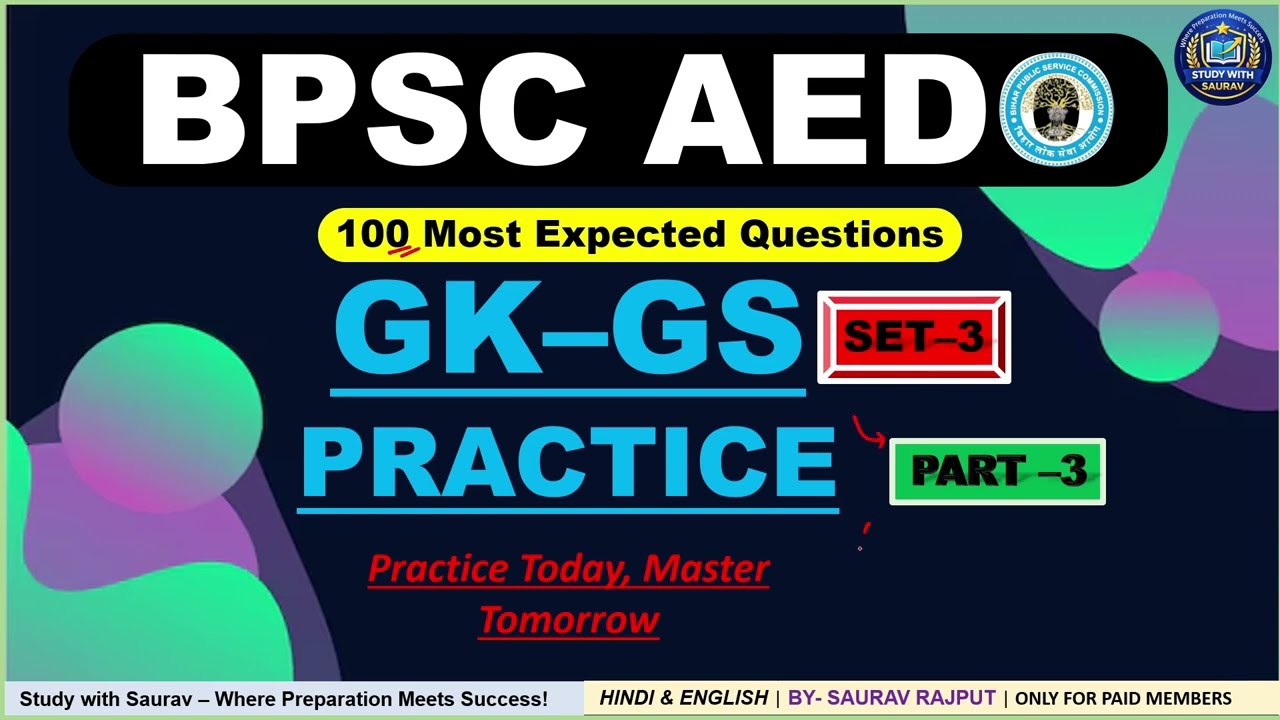 BPSC AEDO 2026 {SET 3} | PART 2 | GK GS Practice Set | 100 Most Repeated Questions