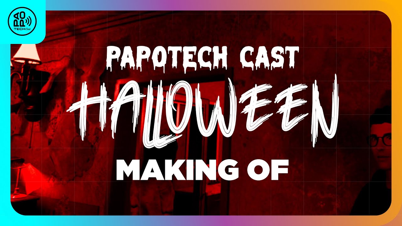 PAPOTECH CAST HALLOWEEN 2024 - MAKING OF