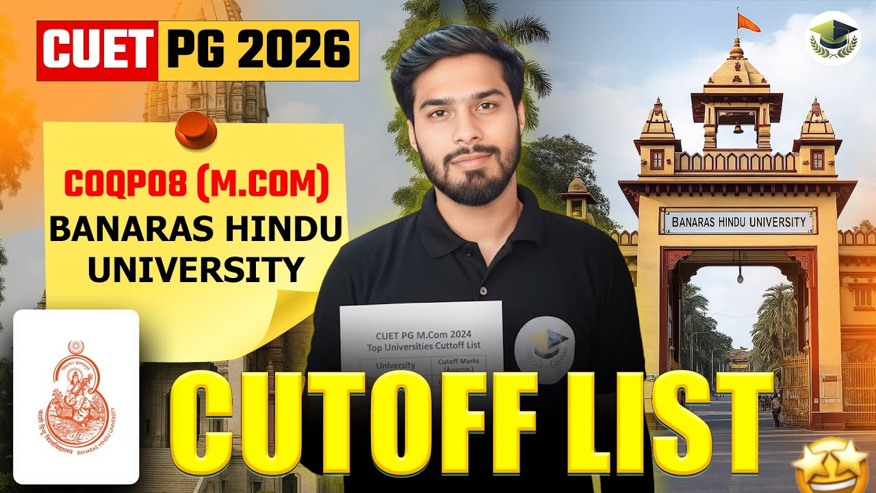 BHU M.Com Cutoff 2025 (Official) | Main Campus vs Affiliated Colleges (DAV, AMPG, VKM)