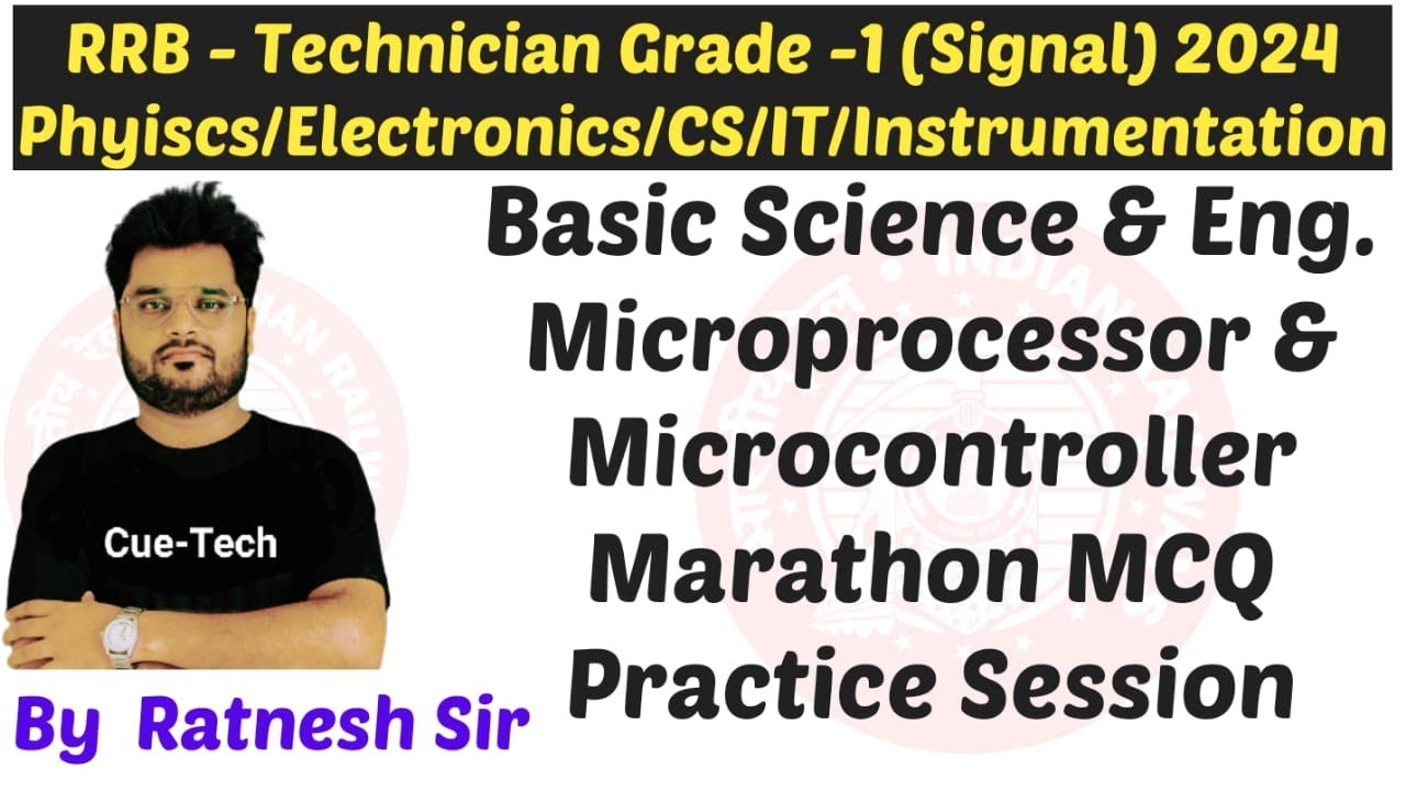 || RRB Technician Grade-1 2024 || Microprocessor & Microcontroller Marathon Practice by Ratnesh Sir