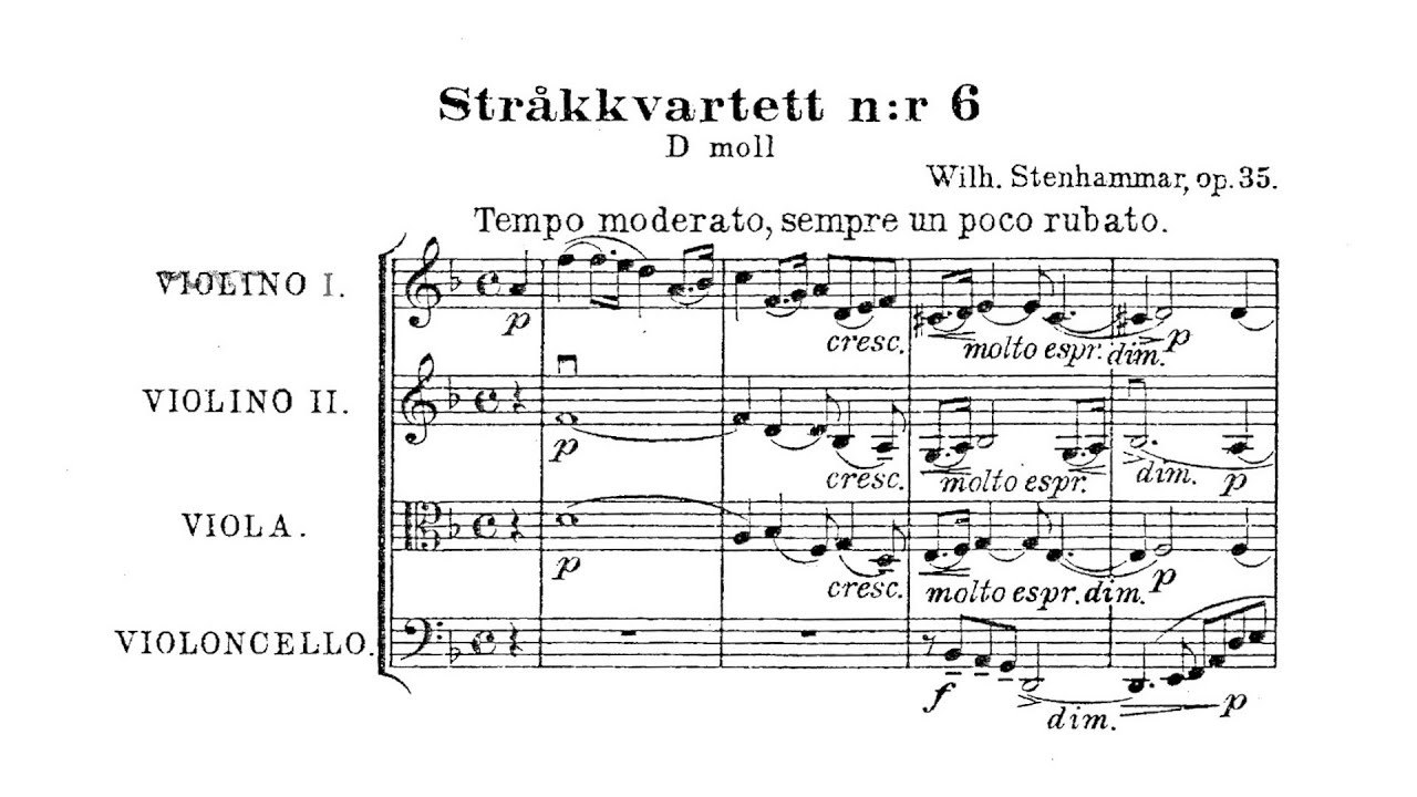 Wilhelm Stenhammar – String Quartet No.6, in D minor