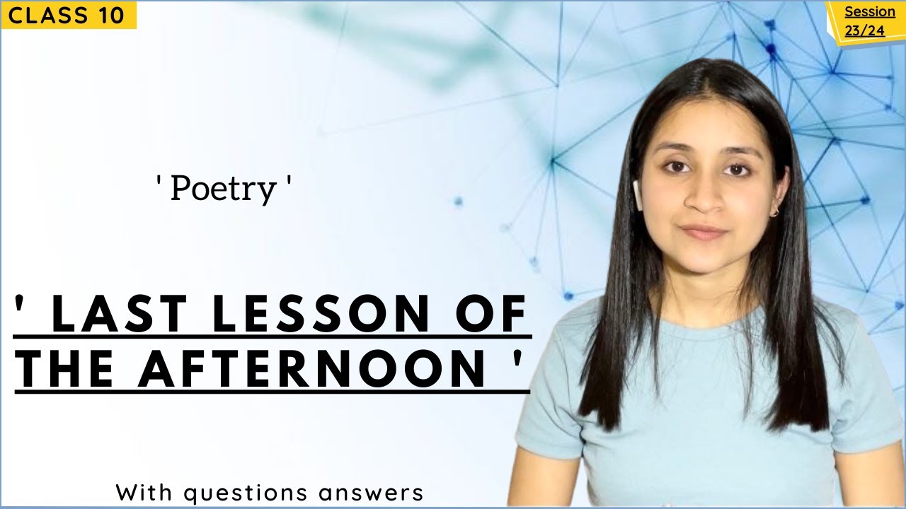Last lesson of the afternoon class 10th | Last lesson of the afternoon question answers | JKBOSE