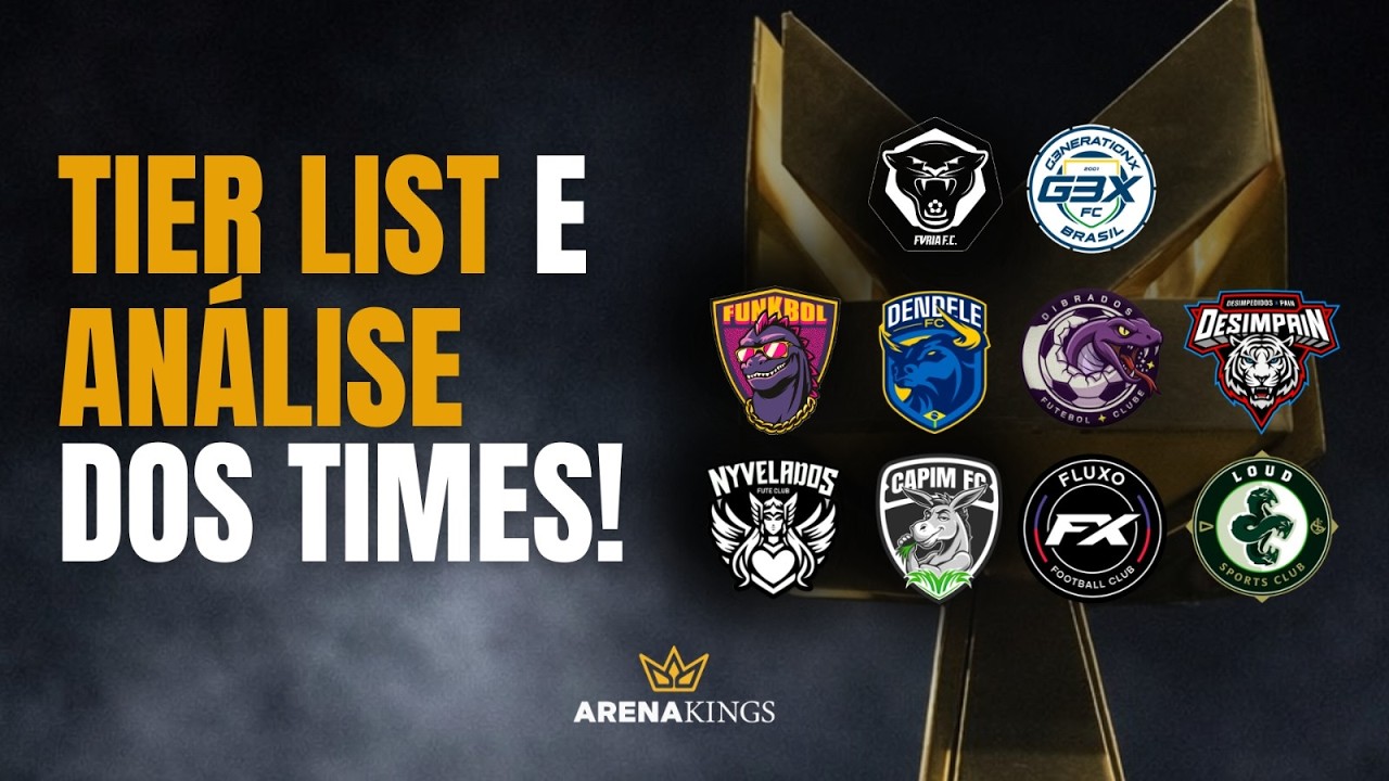 GIRO DA ARENA KINGS LEAGUE - TIERLIST E ANALISE DOS TIMES