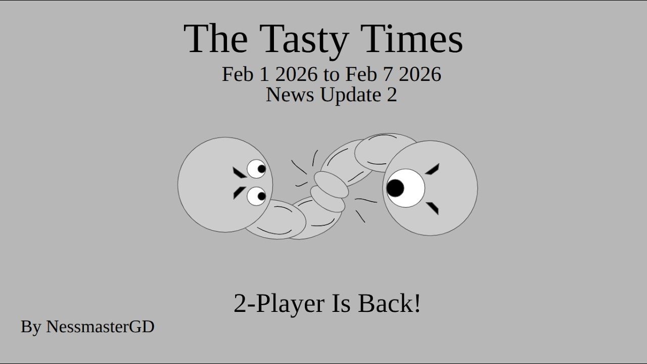 The Tasty Times February 1st 2026 - February 7th 2026 (2nd Edition)