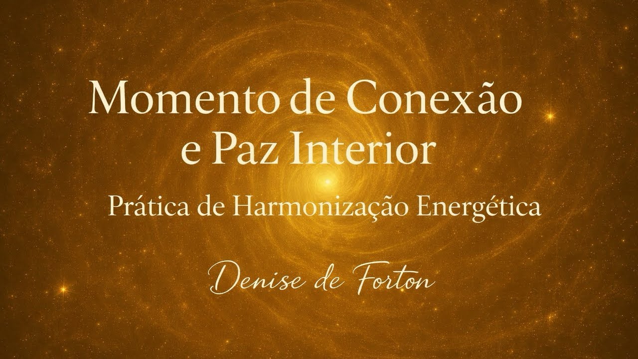 Momento de Conexão e Paz Interior - Meditação Guiada ✨