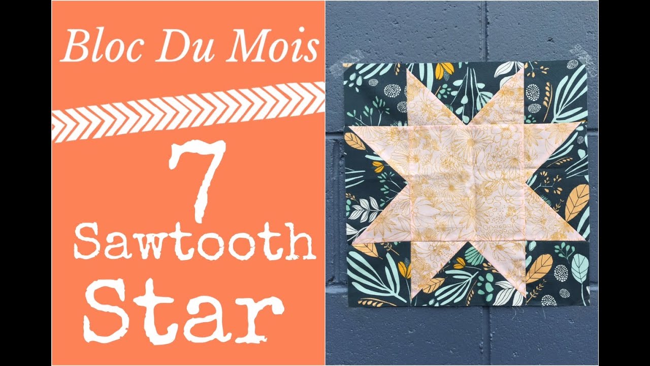 Patchwork machine - Bloc : Étoile en dent de scie (sawtooth star)