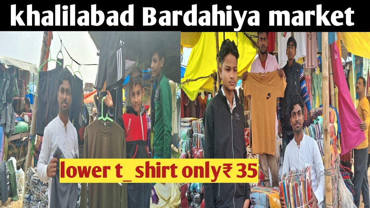 Khalilabad Kapda market | khalilabad t_shirt and lower market | Bardahiya market khalilabad |