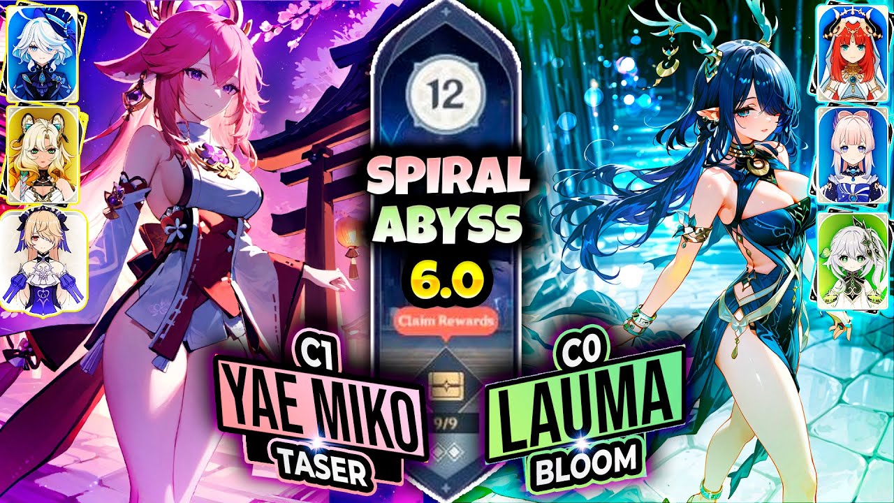 C1 Yae Miko Taser & C0 Lauma x Nilou Bloom Spiral Abyss 6.0 Floor 12 | Abismo 6.0 Genshin Impact