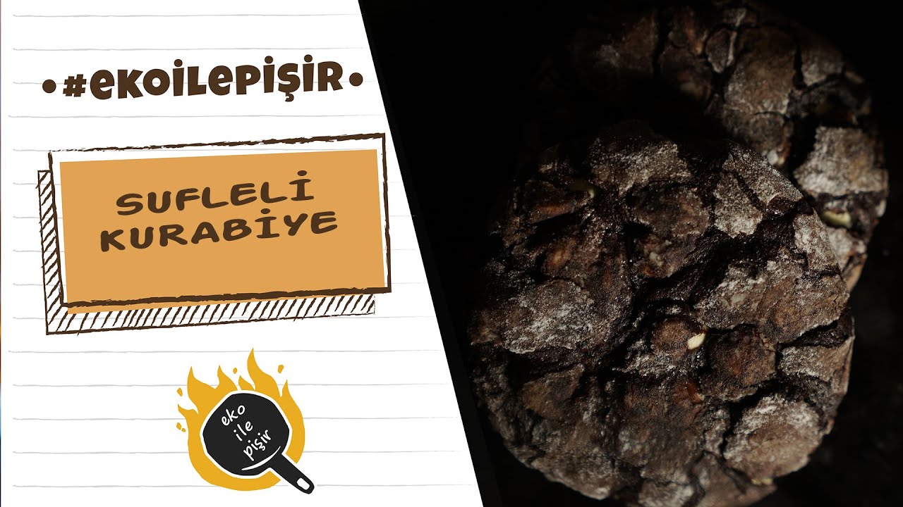 SUFLE KIVAMINDA KURABİYE