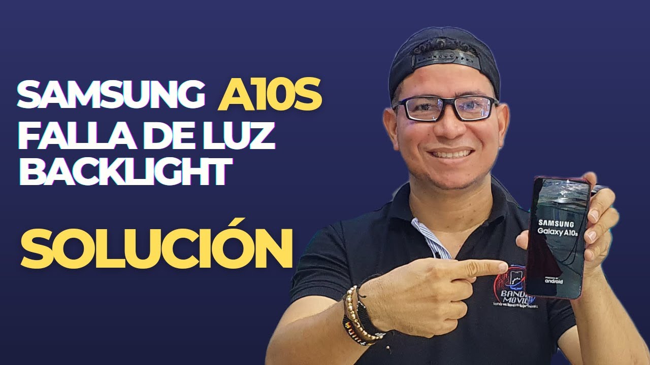 Samsung a10s no da imagen, falla de luz. backlight solución.