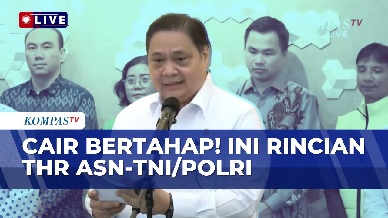 Tok! THR ASN-TNI/Polri Cair Secara Bertahap Sejak 26 Februari, Ini Rinciannya!