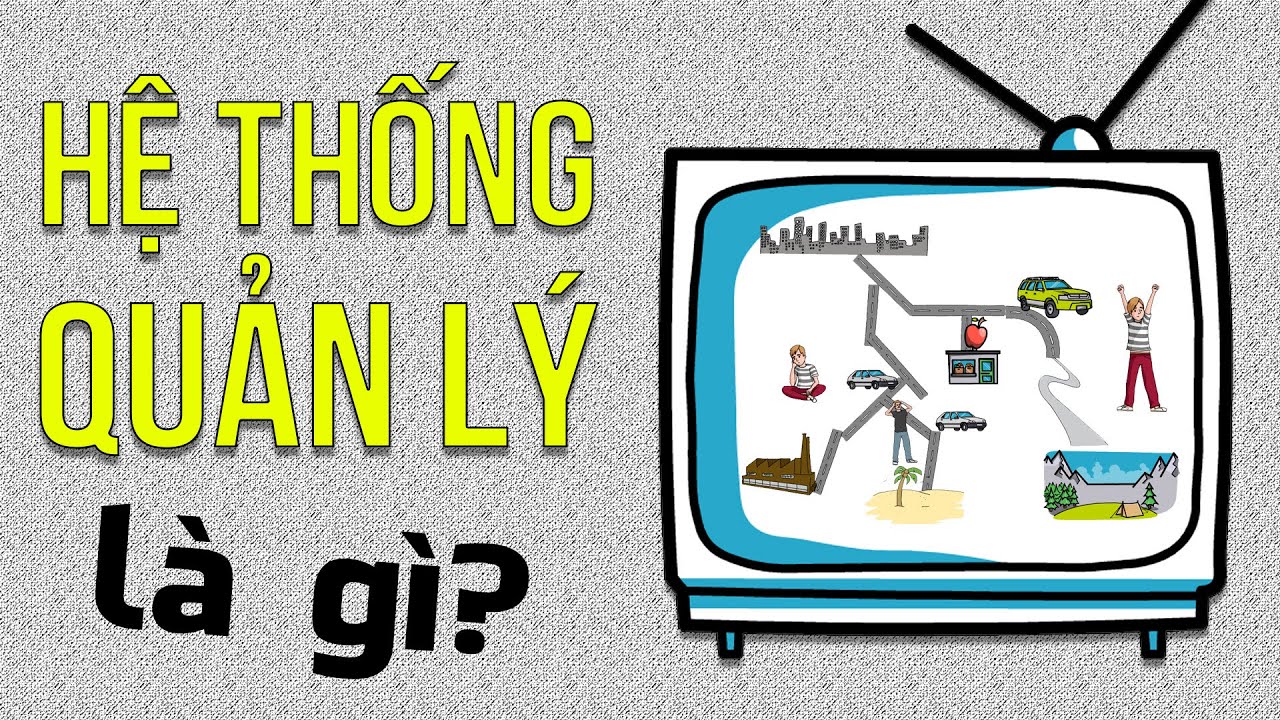 ĐÀO TẠO ISO9001: Hệ thống quản lý là gì?- Lalaplus