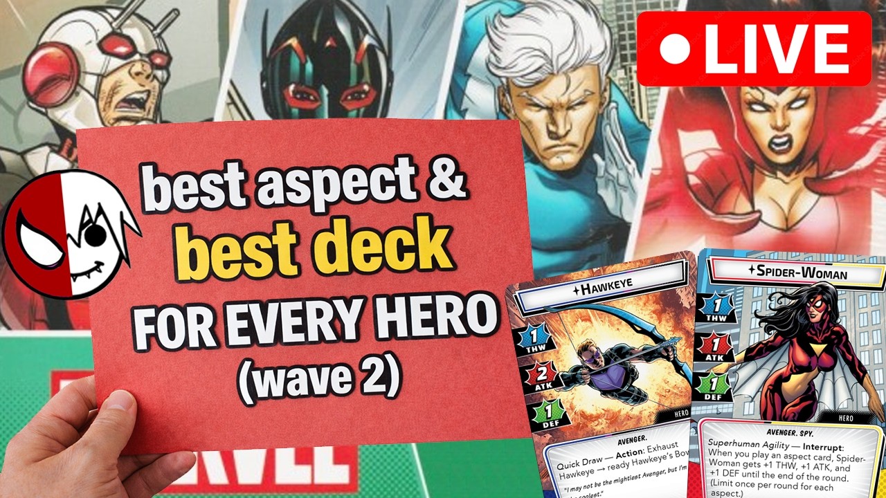 Every Hero's Best Aspect & Best Deck (Wave 2) Marvel Champions Livestream Discussion