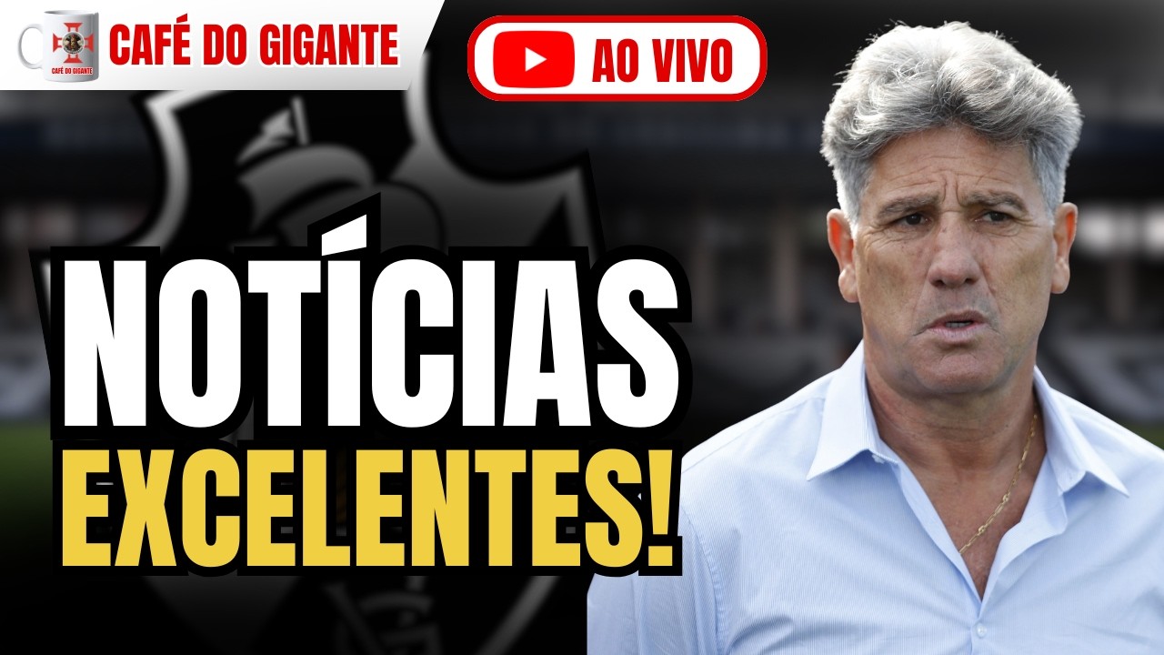 AT&Eacute; QUE ENFIM! S&Oacute; NOT&Iacute;CIAS BOAS NO VASCO!