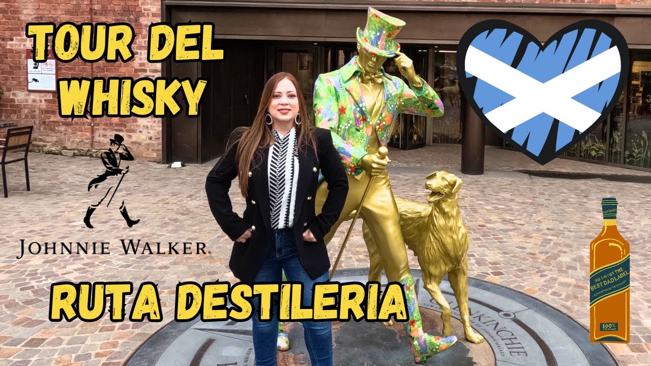 Escocia 🏴󠁧󠁢󠁳󠁣󠁴󠁿el País del WHISKY, ruta por una Destilería de Johnnie Walker 🥃 #scotchwhisky
