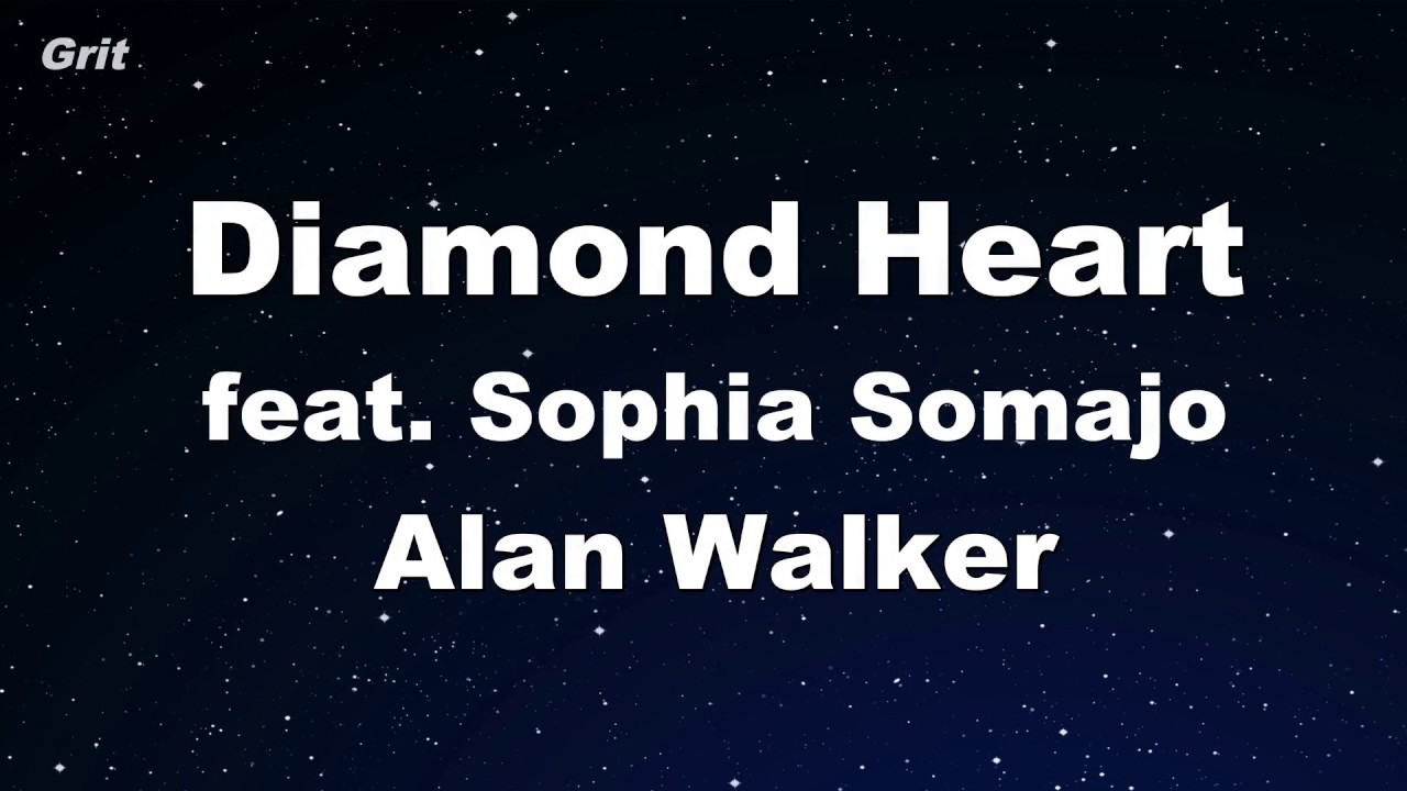Diamond Heart feat. Sophia Somajo - Alan Walker Karaoke 【No Guide Melody】 Instrumental