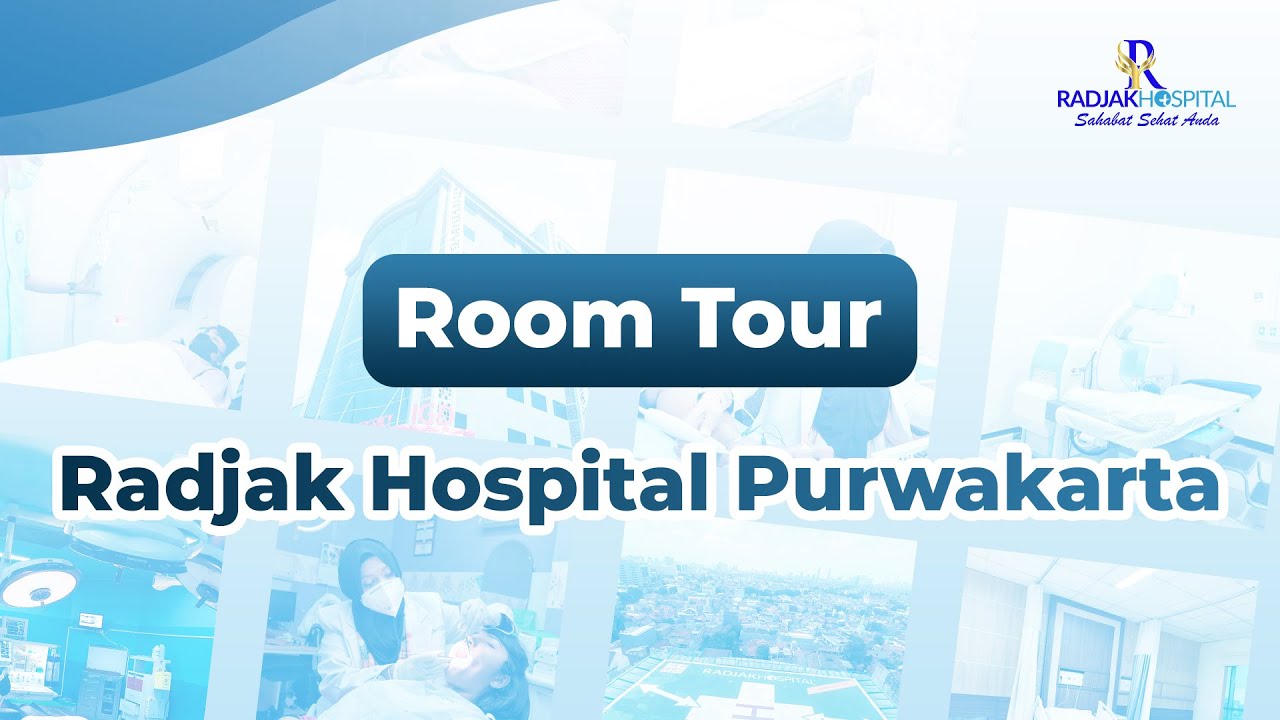Room Tour di Radjak Hospital Purwakarta