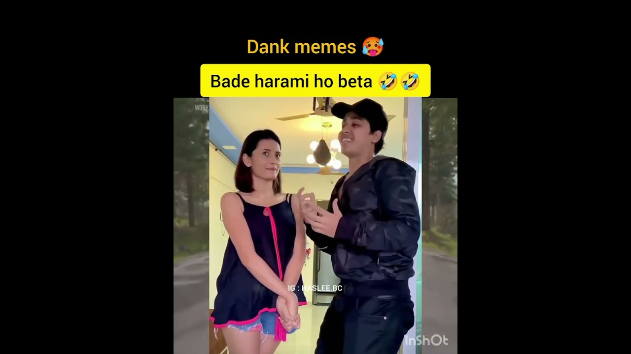 bade harami ho beta 😂🤣 funny video comedy memes part 16 #funnymemes #comedyvideo #memes