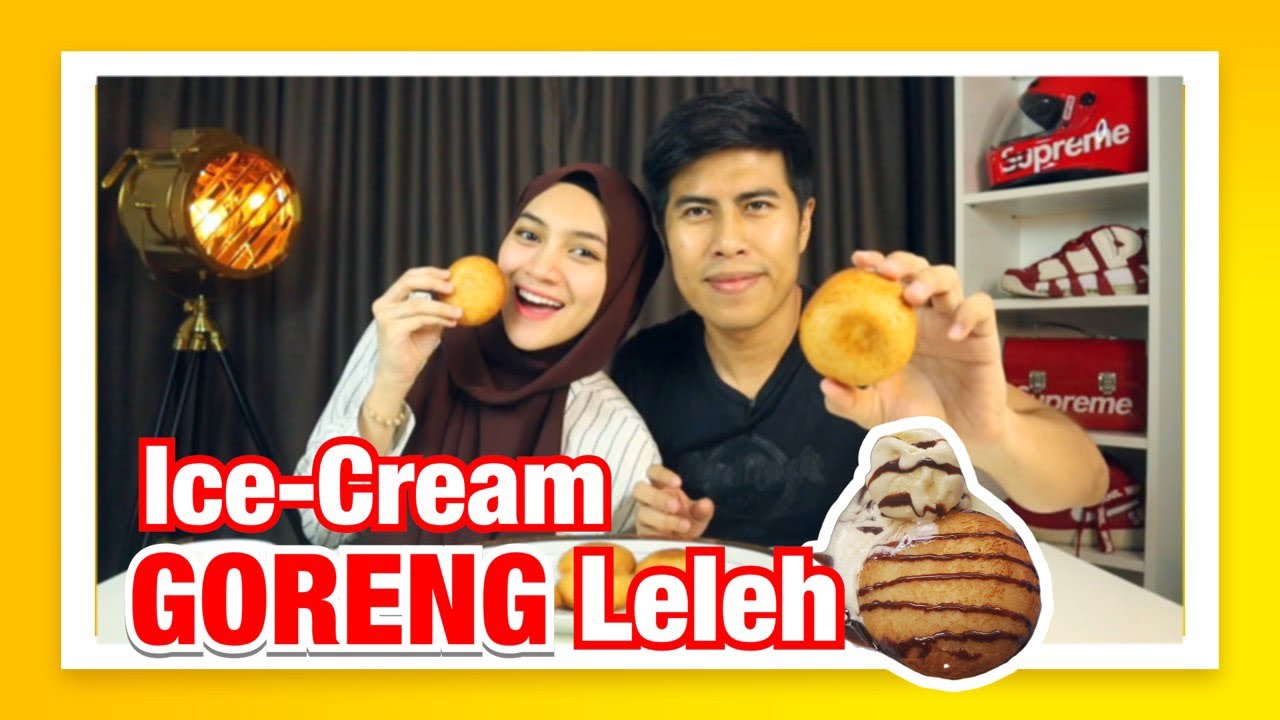 Wife mengidam Ice Cream Goreng terlajak LELEH !