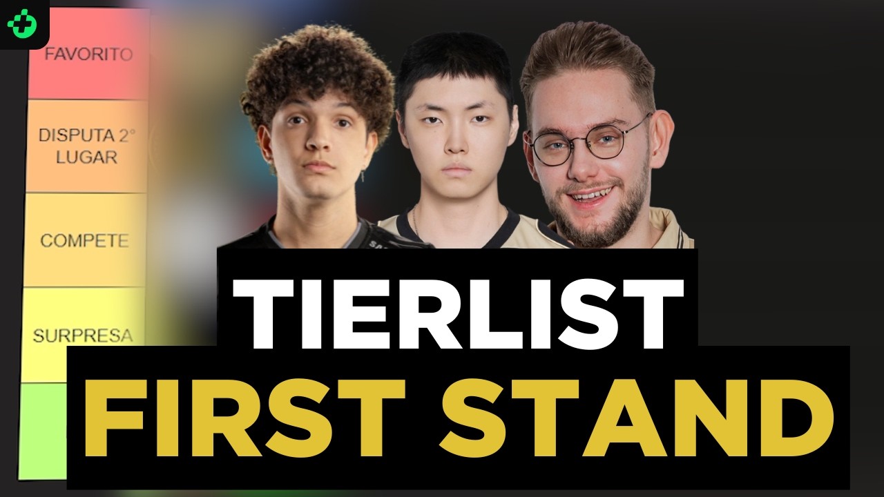 Quem vence o First Stand? - Tier List