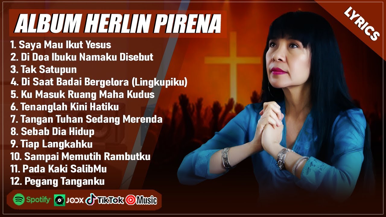 SAYA MAU IKUT YESUS - HERLIN PIRENA FULL ALBUM TERBARU 2025 (LIRIK) || LAGU ROHANI TERPOPULER 2025
