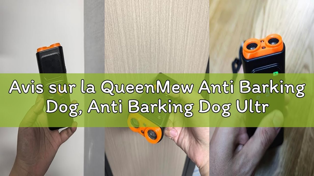 Avis sur la QueenMew Anti Barking Dog, Anti Barking Dog Ultrasonic Portable with Dual Frequency, Eff