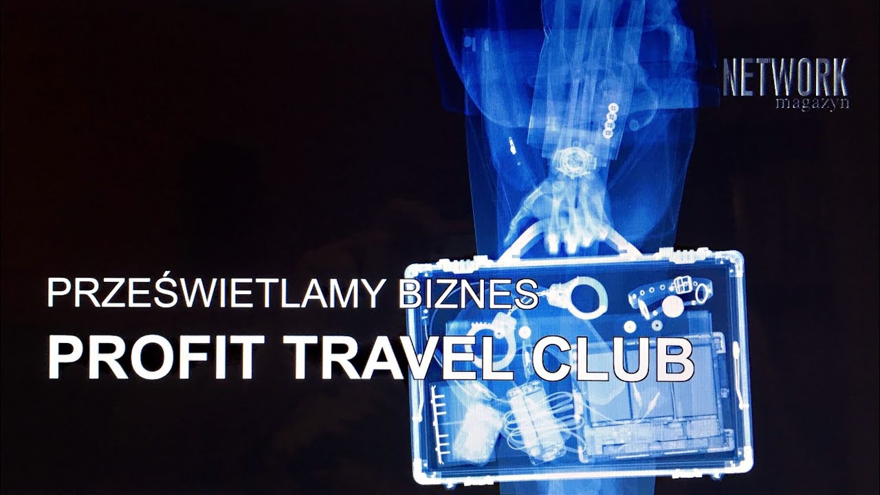 Rentgen MLM. Prześwietlamy biznes Profit Travel Club