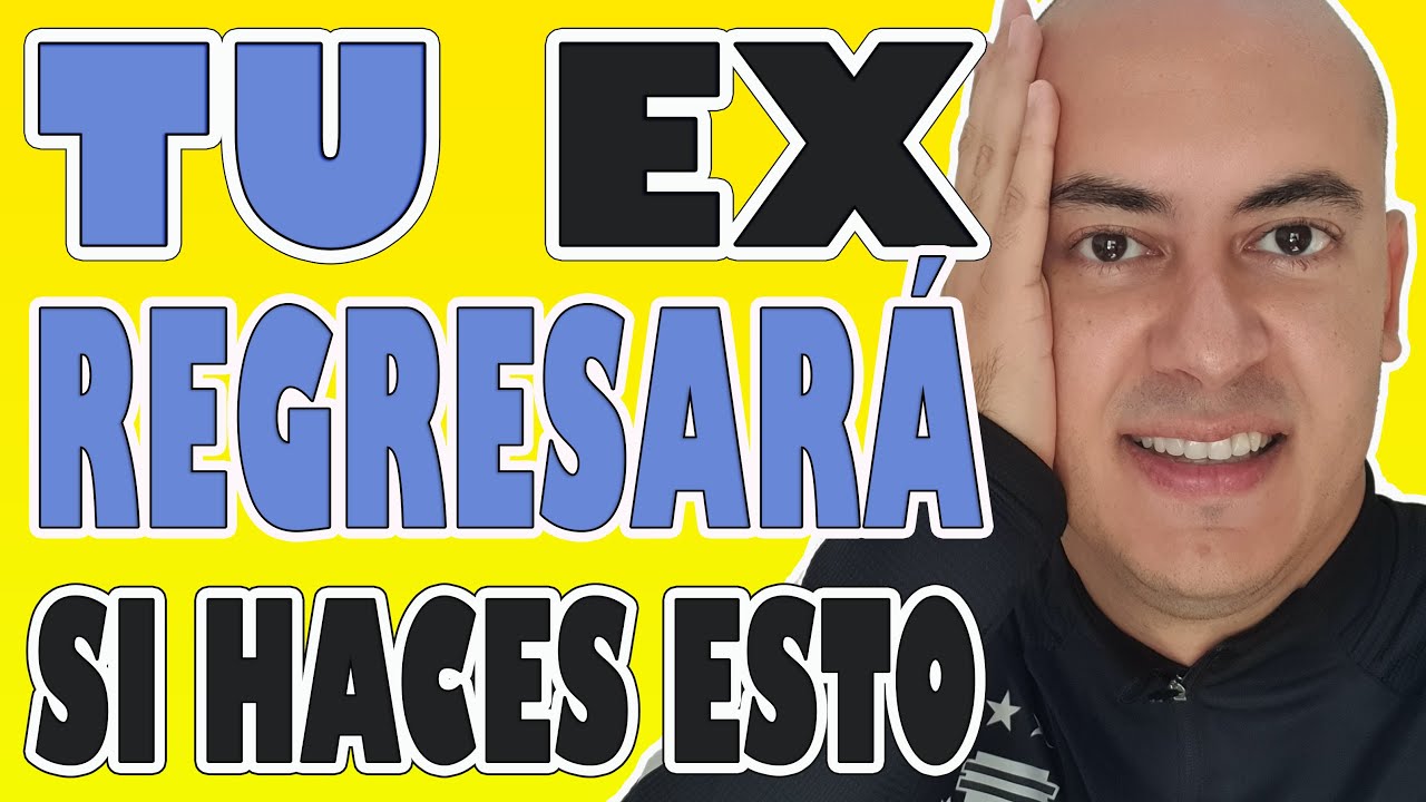 Tu ex Volverá, Si Haces Esto | #ContactoCero