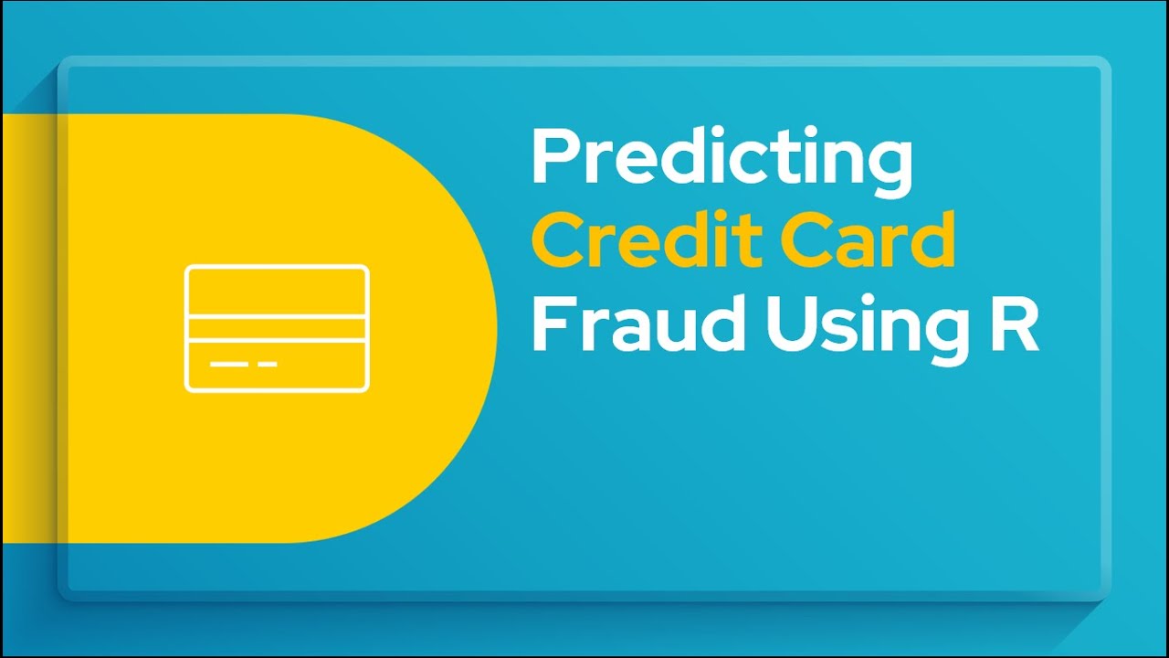 Predicting Credit Card Fraud Using R