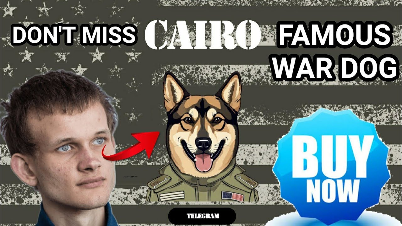 CAIRO | FAMOUS WAR DOG TOKEN! | DON'T MISS IT |  COIN GECKO LISTED & MORE