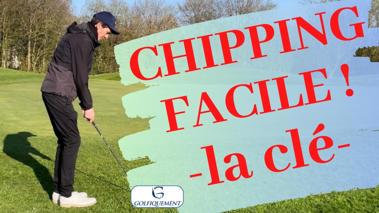 Conseil chipping! Une astuce pour améliorer vos approches et + RÉGULARITÉ au petit jeu