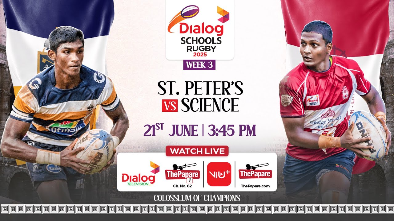 St. Peter's College vs Science College - Dialog Schools Rugby League 2025