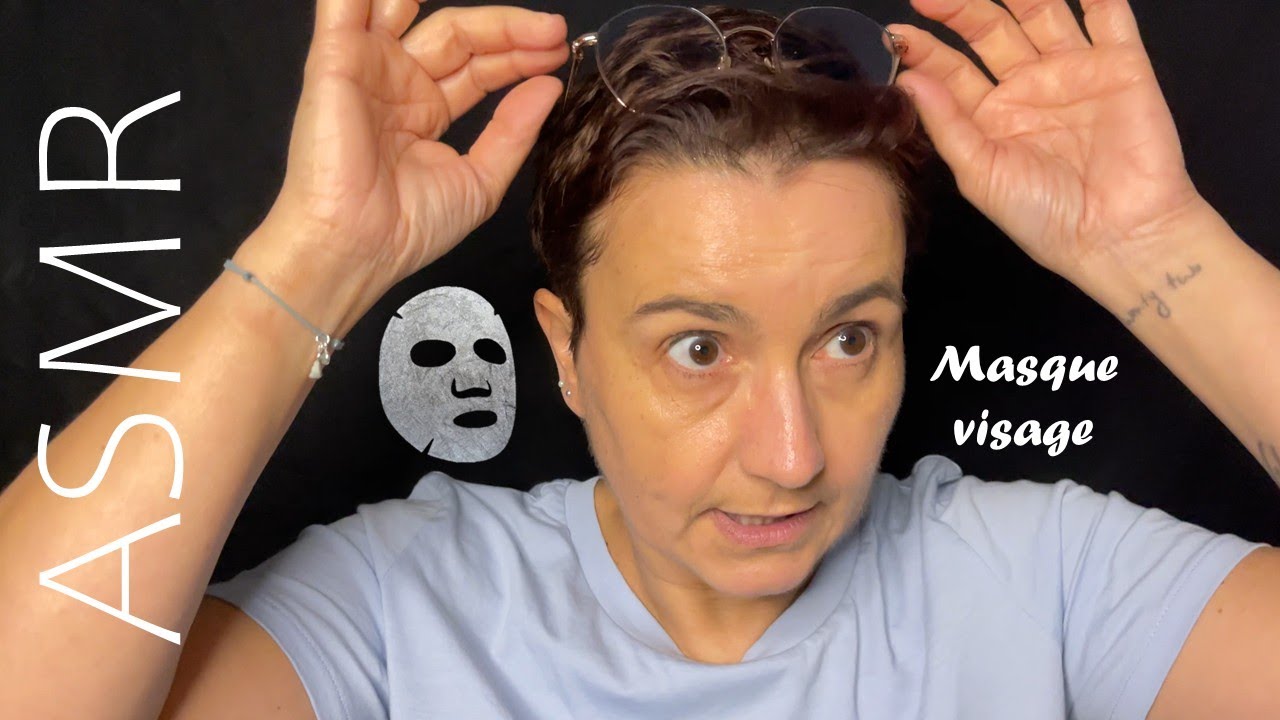 ASMR Français - Masque du visage