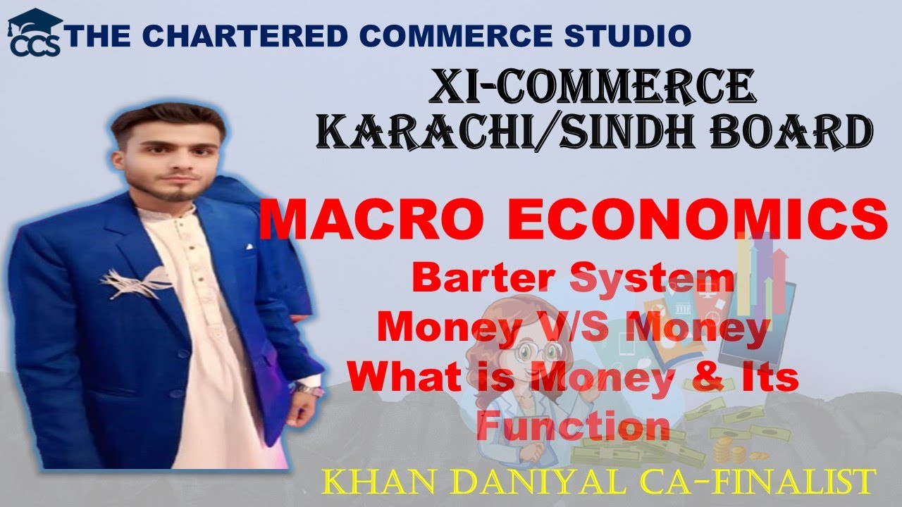 What is Barter System | What is Money | Money V/S Money for XI Commerce Students 