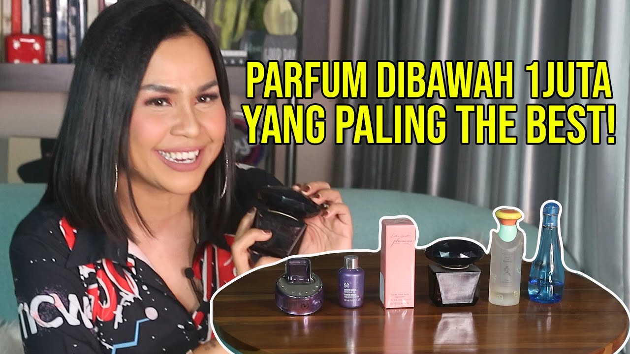 PARFUM  DIBAWAH 1 jt YANG PALING BEST!!🙌❤️