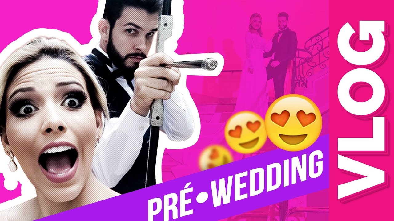 VLOG - PRÉ WEDDING | TAUANA FELIZARDA