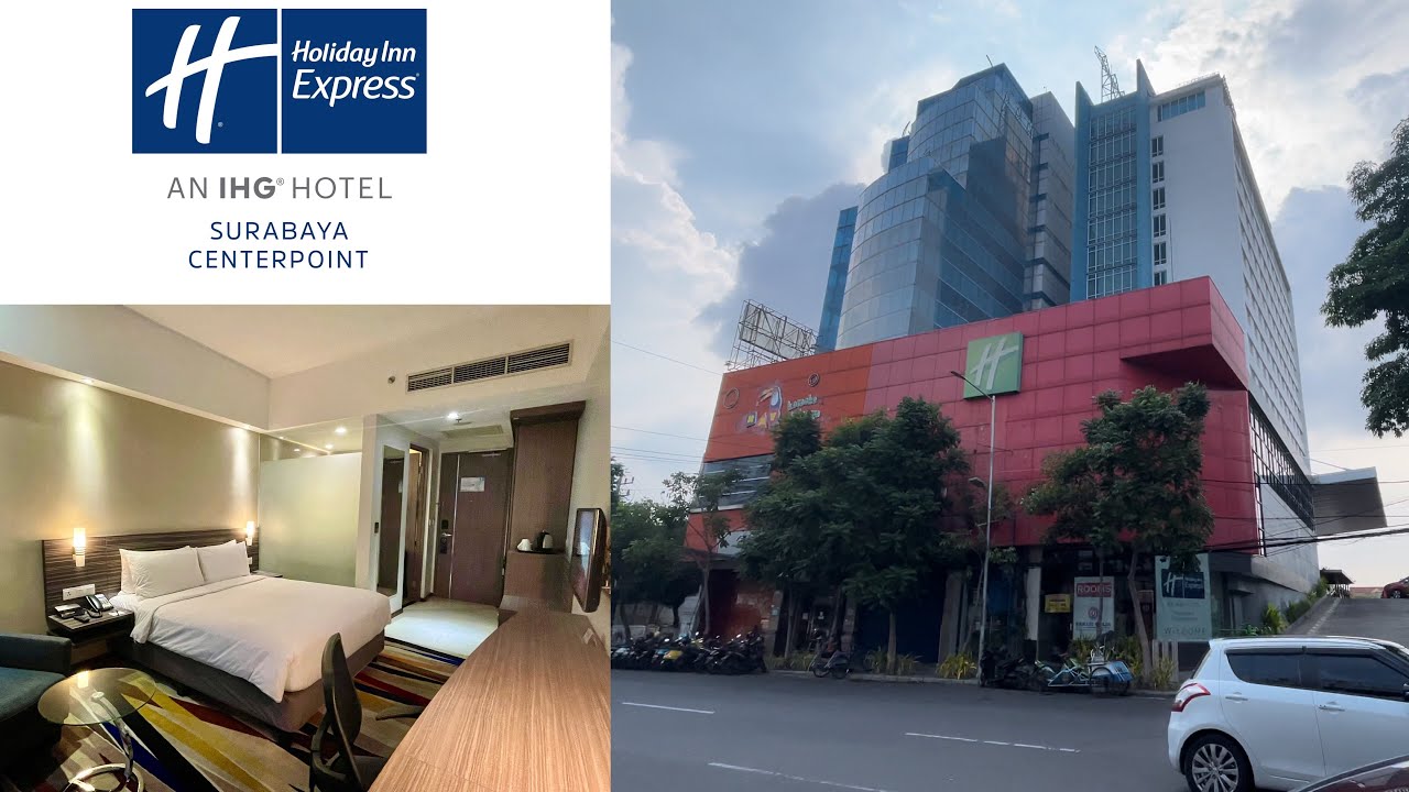Holiday Inn Express Surabaya Centerpoint || Hotel Tour & Review