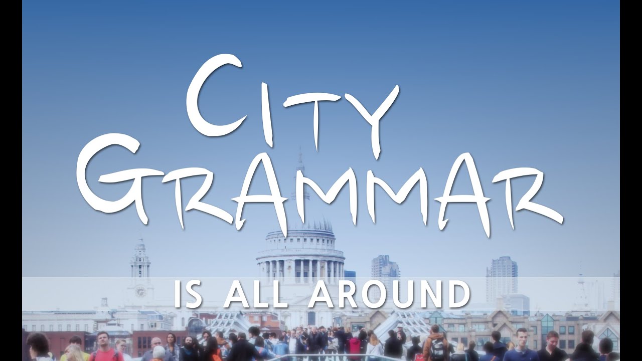 City Grammar