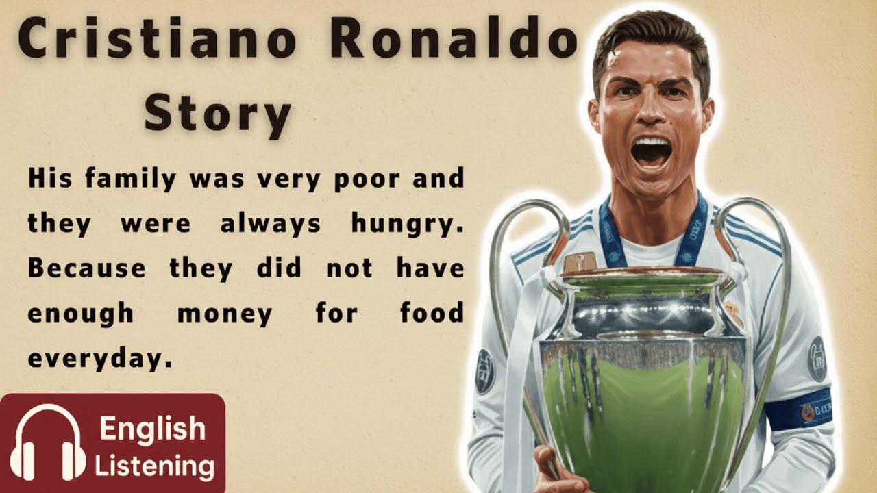Cristiano Ronaldo Story I Learn English Through Story I Graded Reader I Listen English