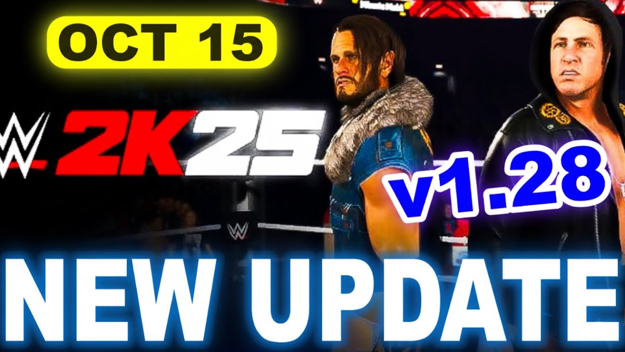 WWE 2K25 Update 1.28 Patch &mdash; Hidden Changes They&rsquo;re NOT Telling You About!