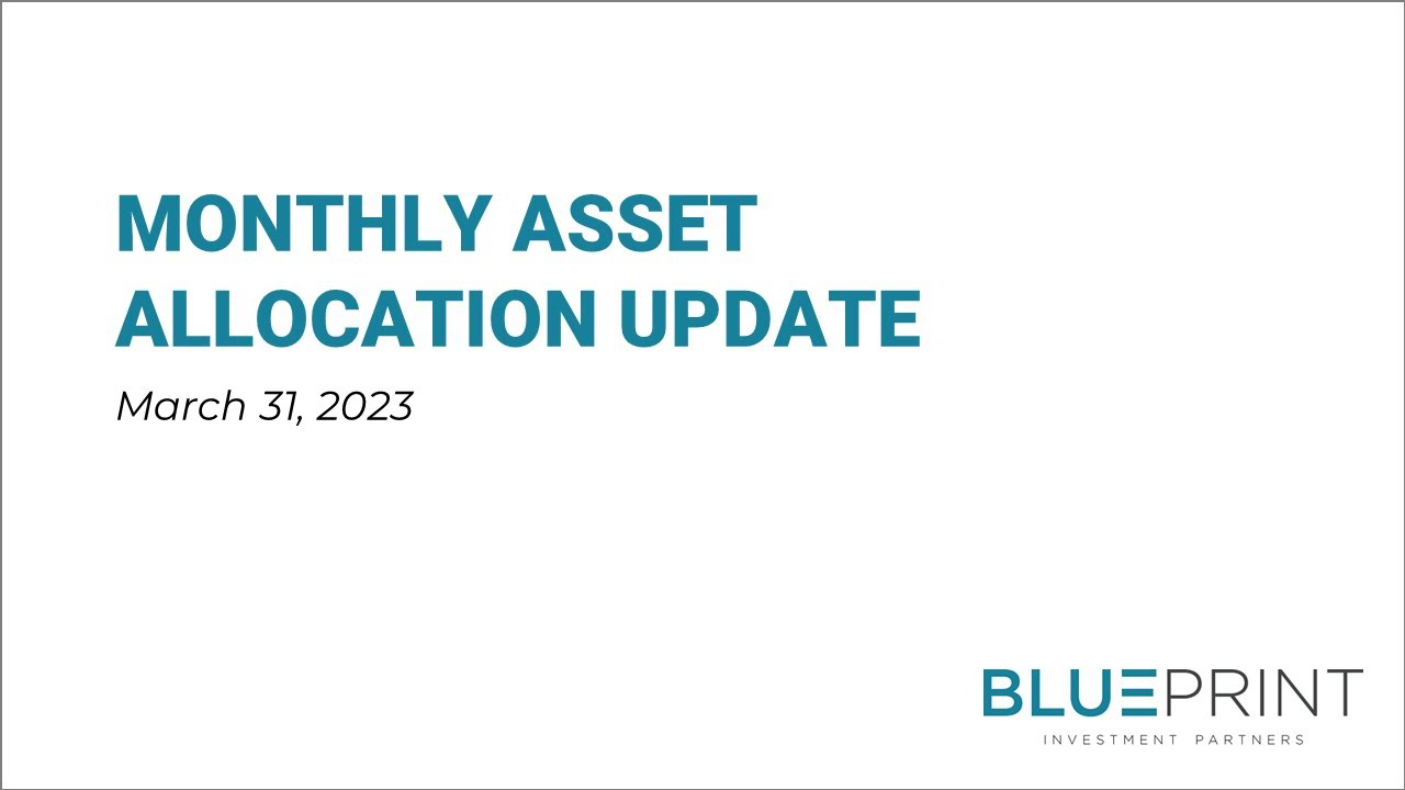 Apr 2023 Asset Allocation Update for Risk-Managed Portfolios