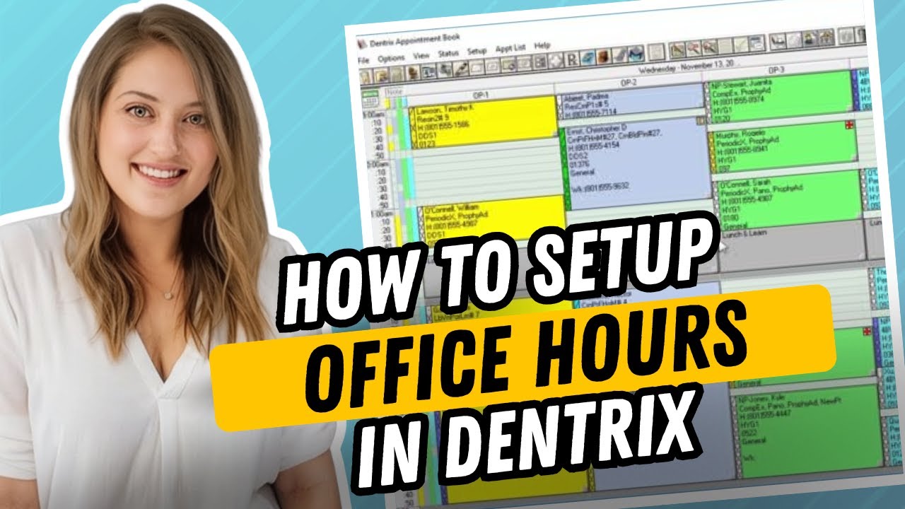 How to Setup Office Hours in Dentrix (Appointment Book Setup Tutorial)