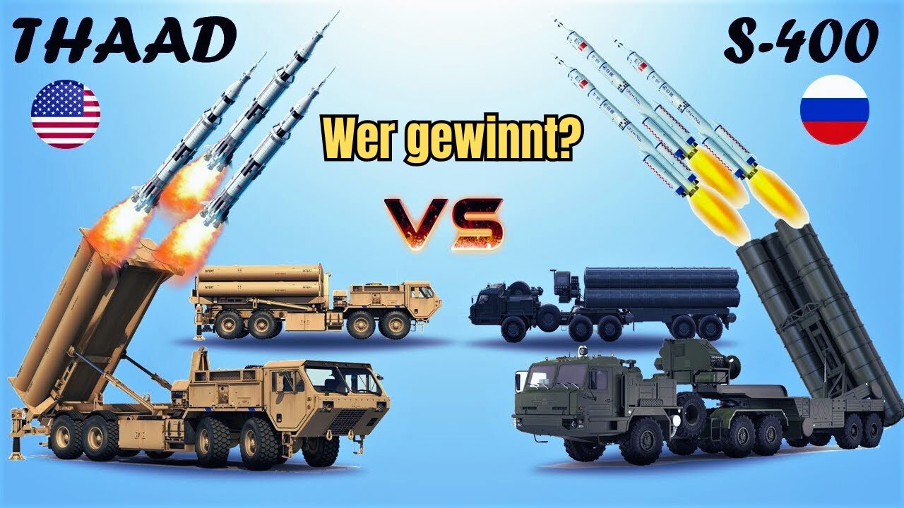 Raketenabwehr im Vergleich &ndash; THAAD gegen S-400! | Zwei der m&auml;chtigsten Luftabwehrsysteme der Welt