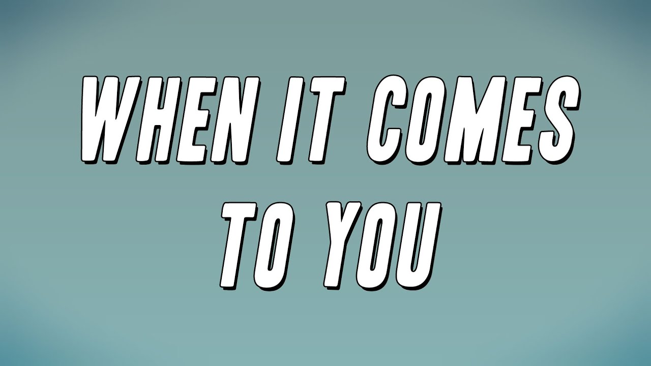 Fridayy - When It Comes To You (Lyrics)