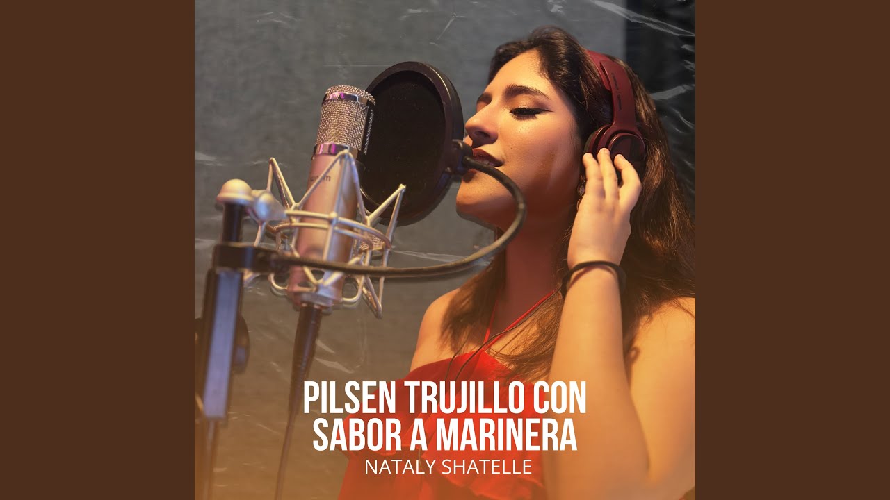 Pilsen Trujillo Con Sabor a Marinera