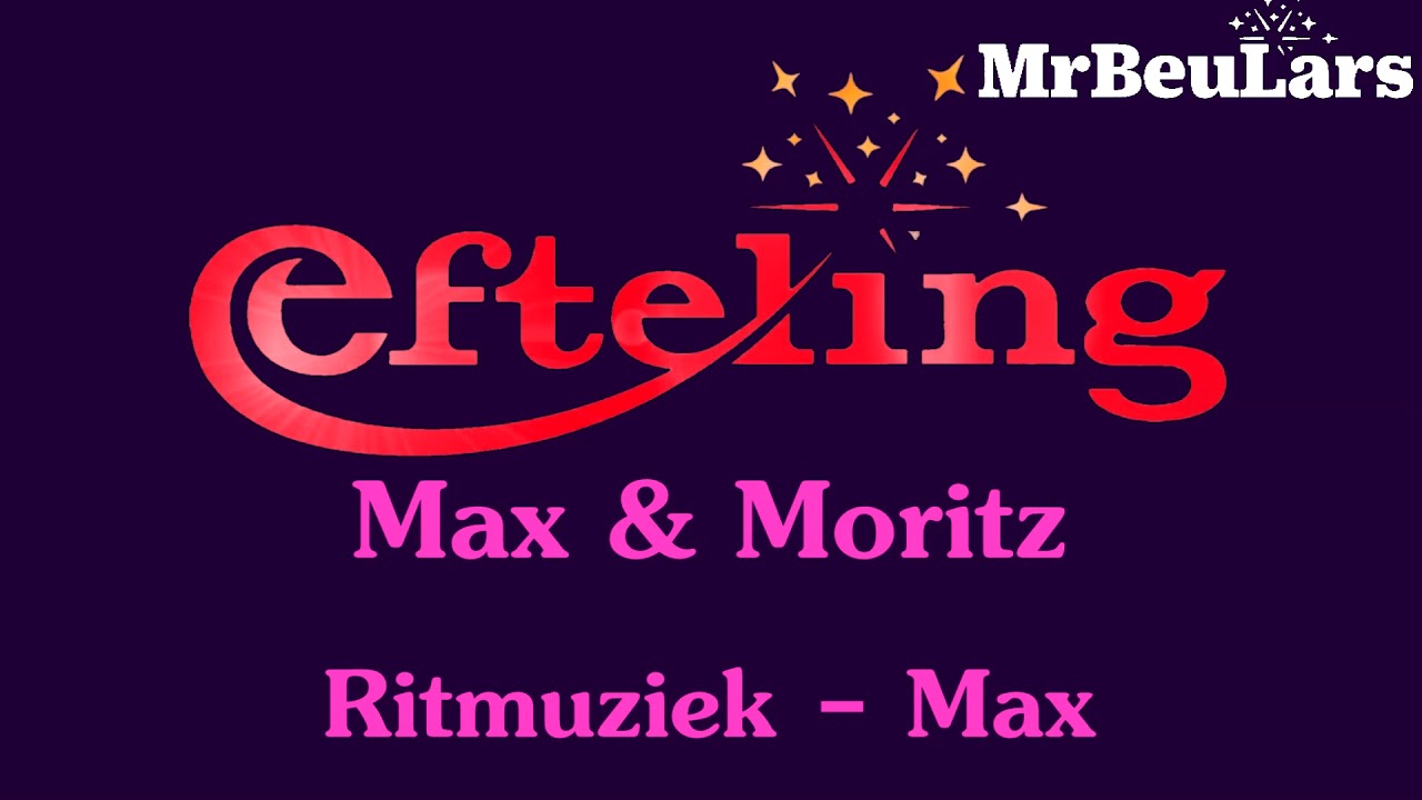 Efteling muziek - Max & Moritz - Ritmuziek Max