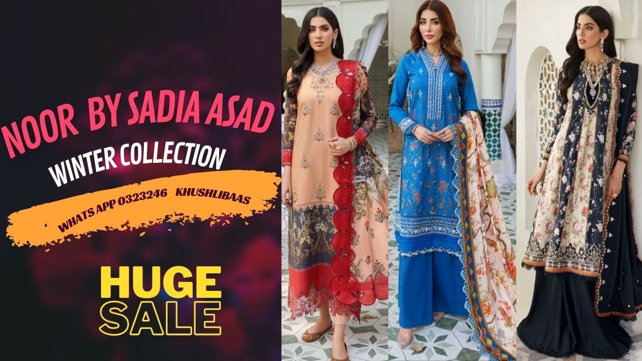 NOOR BY SADIA ASAD WINTER IN HUGE OFF
