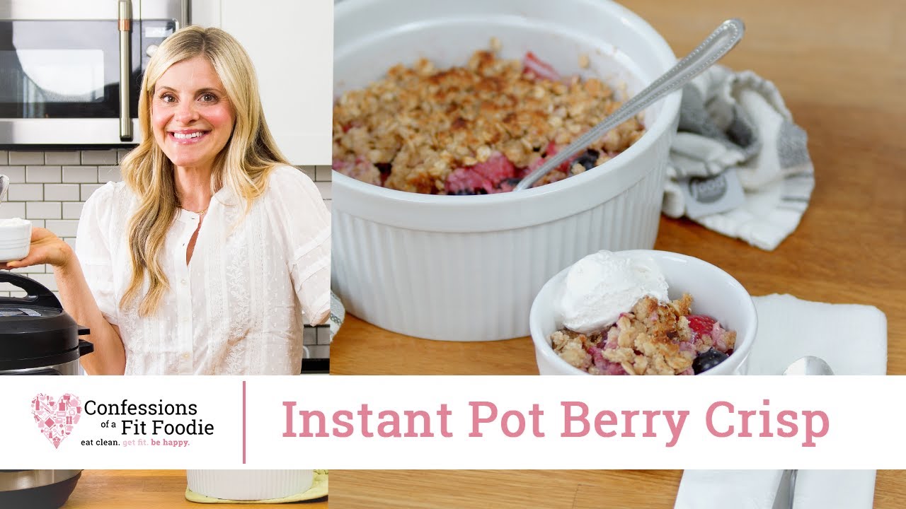 Instant Pot Fruit Crisp Recipe - Pot in Pot Method Explained