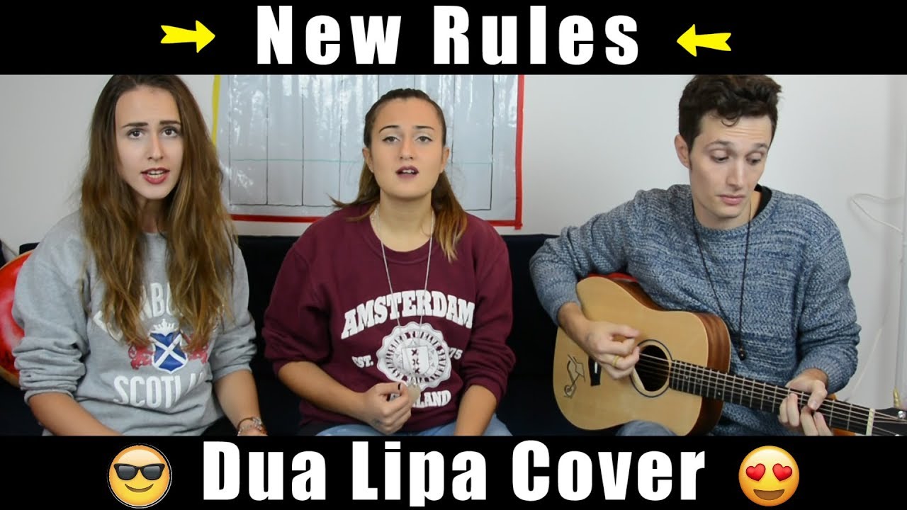 Dua Lipa - New Rules (COVER by Stay Serena ft. CESCA and ERIC ZANONI)